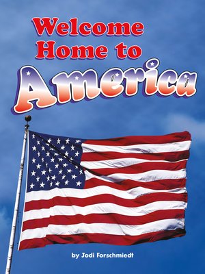 cover image of Welcome Home to America